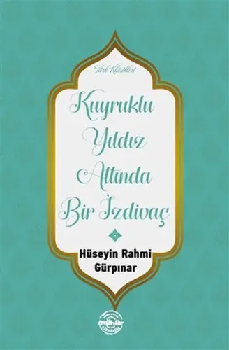 Kuyruklu Yıldız Altında Bir İzdivaç
