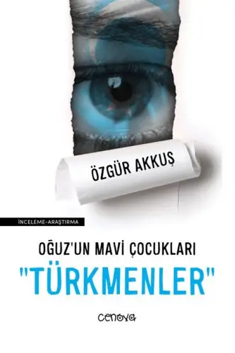 Oğuz’un Mi Çukları "Türkmenler"