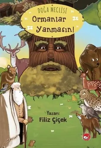 Doğa Meclisi: Ormanlar Yanmasın!
