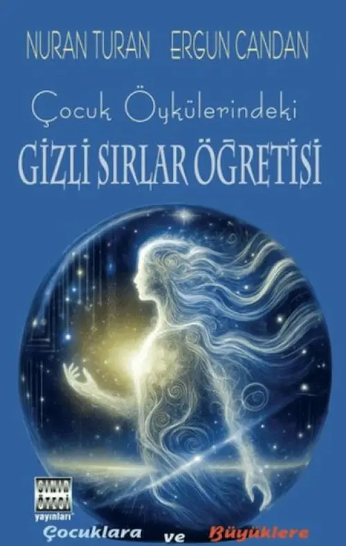 Çuk Öykülerindeki Gizli Sırlar Öğretisi