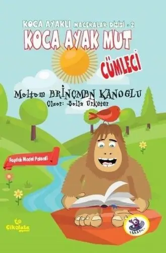 Ka Ayaklı Maceralar Dizisi 2 - Ka Ayak Mut: Cümleci