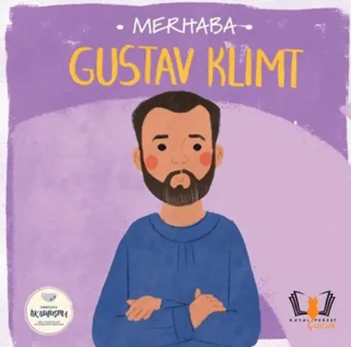 Merhaba Gust Klimit Sanatçıyla İlk Buluşma