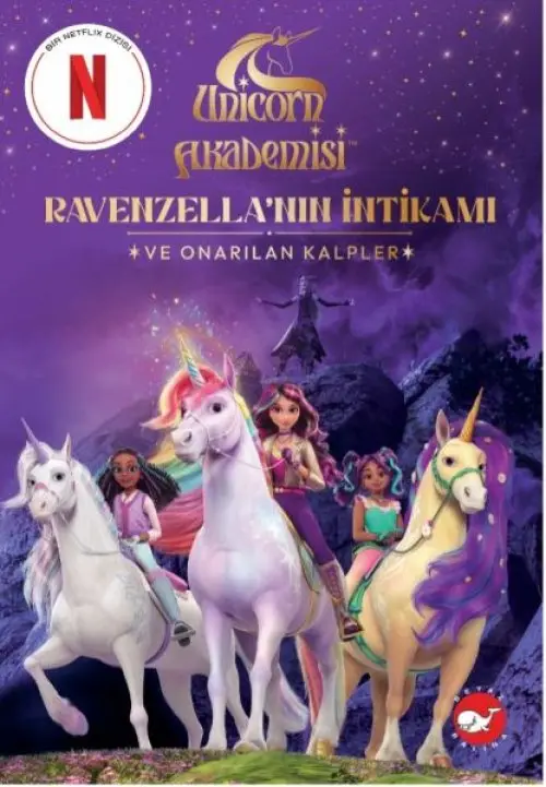 Unicorn Akademisi Renzella’nın İntikamı ve Onarılan Kalpler