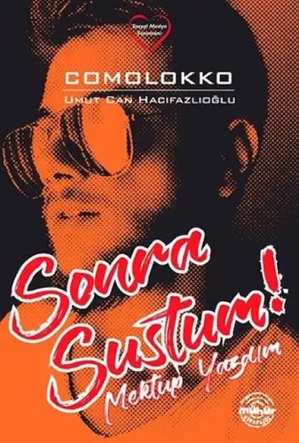 Sonra Sustum!
