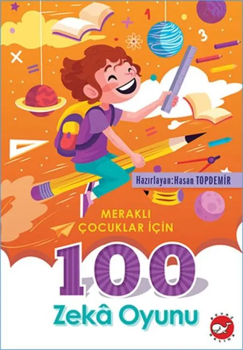 Meraklı Çuklar İçin 100 Zeka Oyunu