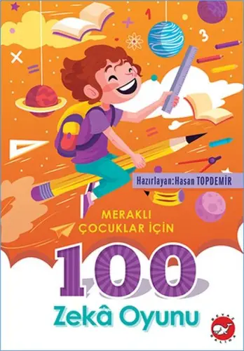 Meraklı Çuklar İçin 100 Zeka Oyunu