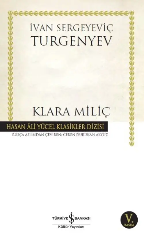 Klara Miliç - Hasan Ali Yücel Klasikleri