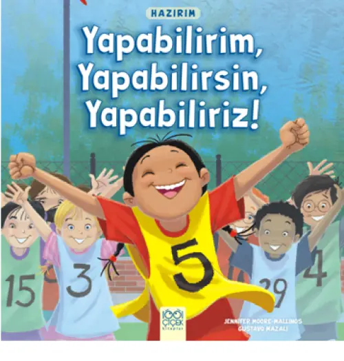Hazırım - Yapabilirim, Yapabilirsin, Yapabiliriz!