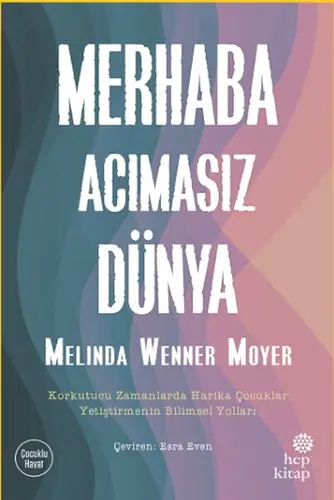 Merhaba Acımasız Dünya