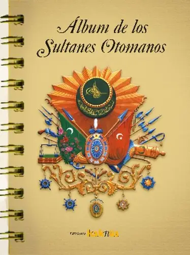 Album de los Sultanes Ottomanos (İspanyolca)