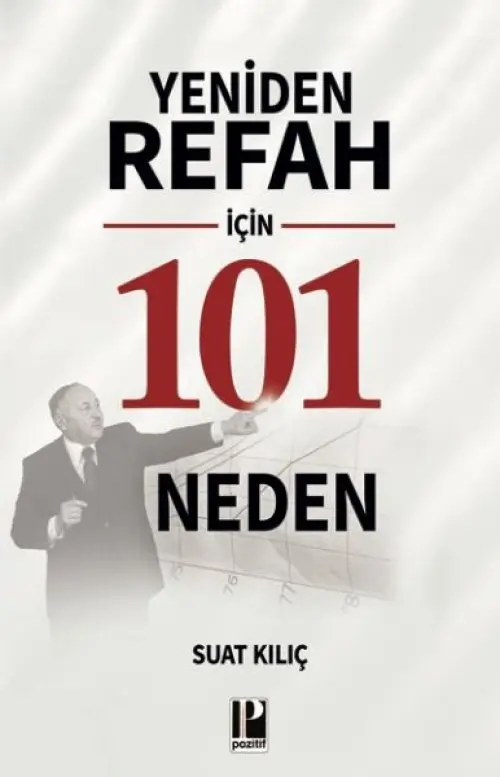 Yeniden Refah İçin 101 Neden