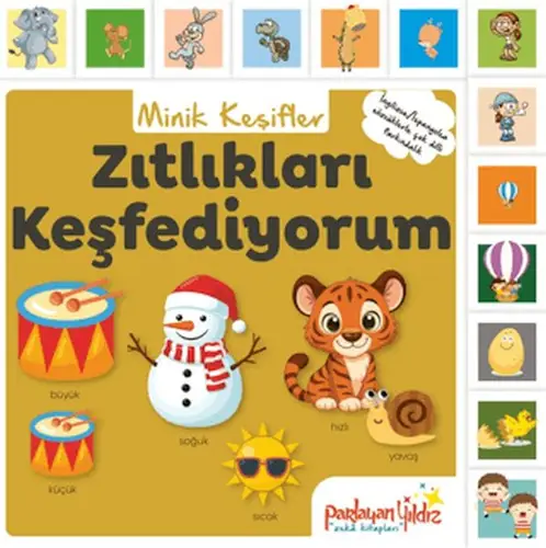 Minik Keşifler Zıtlıkları Keşfediyorum