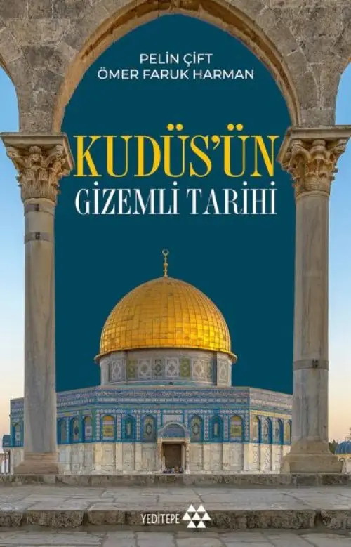 Kudüs’ün Tarihi