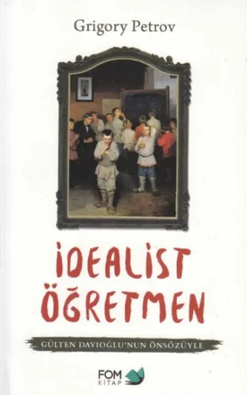 İdealist Öğretmen