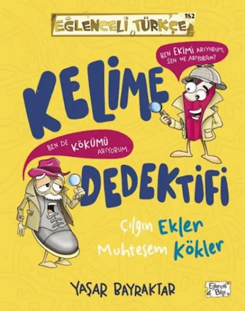 Kelime Dedektifi & Çıın Ekler Muhteşem Kökler