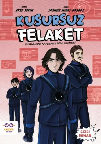 Kusursuz Felaket – İnsanlığını Kaybedenlerin Hikâyesi
