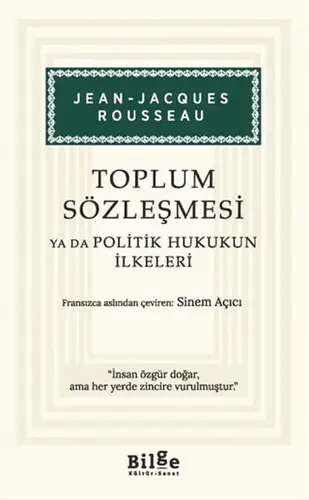 Toplum Sözleşmesi ya da Politik Hukukun İlkeleri