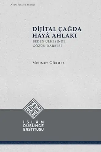 Dijital Çağda Haya Ahlakı