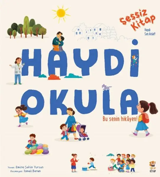 Sessiz  Haydi Okula