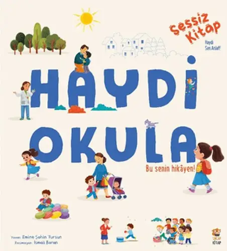 Sessiz  Haydi Okula