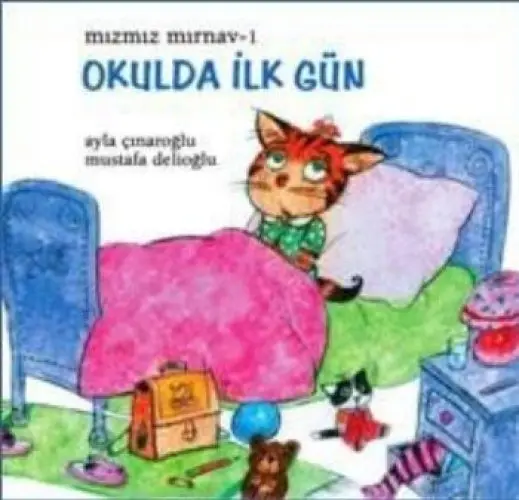 Mızmız Mırn 1: Okulda İlk Gün