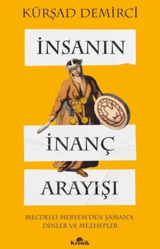 İnsanın İnanç Arayışı