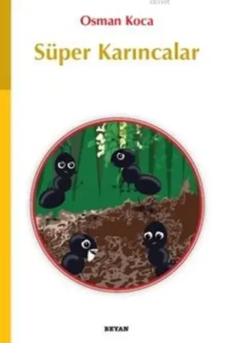 Süper Karıncalar