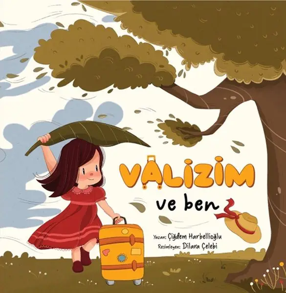 Valizim ve Ben