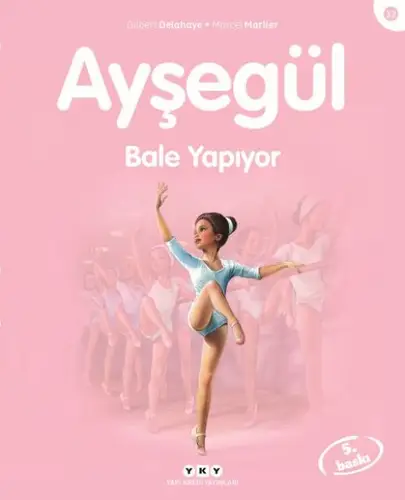 Ayşe Serisi 32 - Bale Yapıyor
