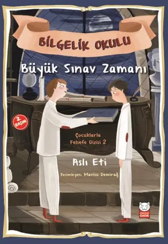 Çuklarla Felsefe Dizisi 2 - Bielik Okulu Büyük Sın Zamanı