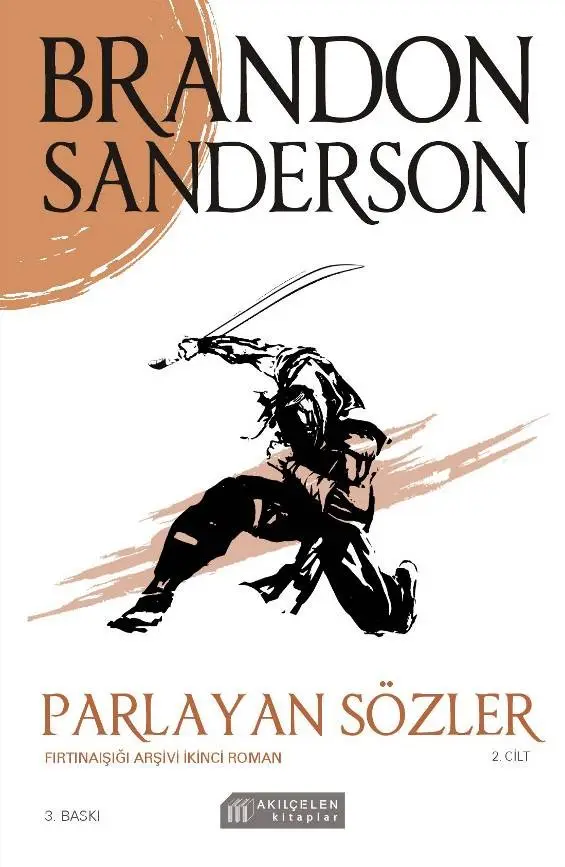 Parlayan Sözler - Fırtınaışığı Arşivi Cilt 2