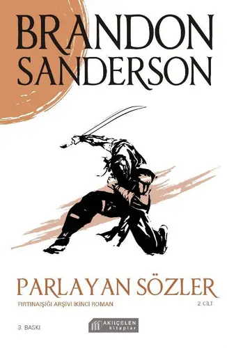 Parlayan Sözler - Fırtınaışığı Arşivi Cilt 2