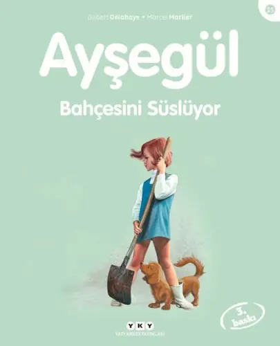 Ayşe Serisi 25 - Bahçesini Süslüyor