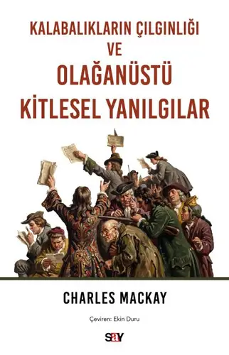 Kalabalıkların Çıınlığı ve Olağtü Kitlesel Yanıılar
