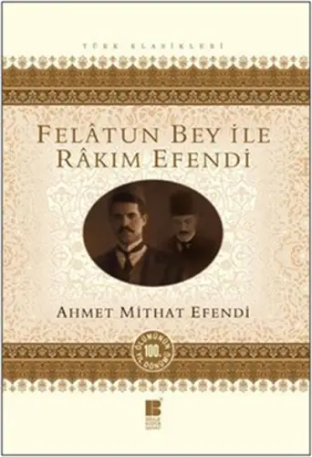 Felatun Bey ile Rakım E