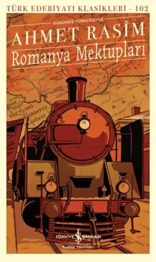 Romanya Mektupları - Türk Edebiyatı Klasikleri