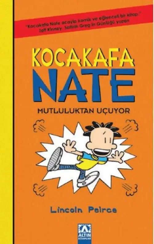 Kakafa Nate 08 - Mutluluktan Uçuyor