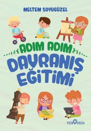 Adım Adım Dranış Eğitimi