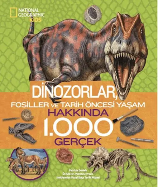 Kids - Dinozorlar Hakkında 1000 Gerçek