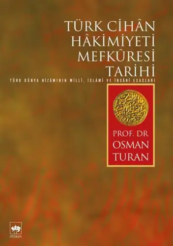 Türk Cihan Hakimiyeti Mefküresi Tarihi