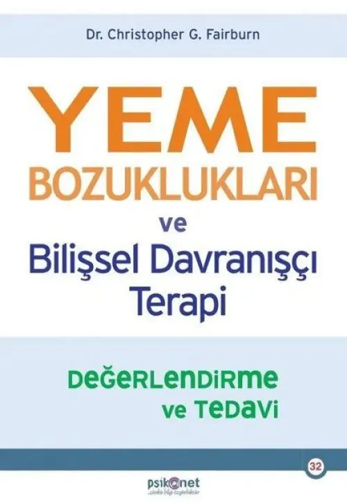 Yeme Bozuklukları ve Bilişsel Dranışçı Terapi