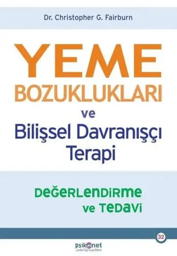 Yeme Bozuklukları ve Bilişsel Dranışçı Terapi