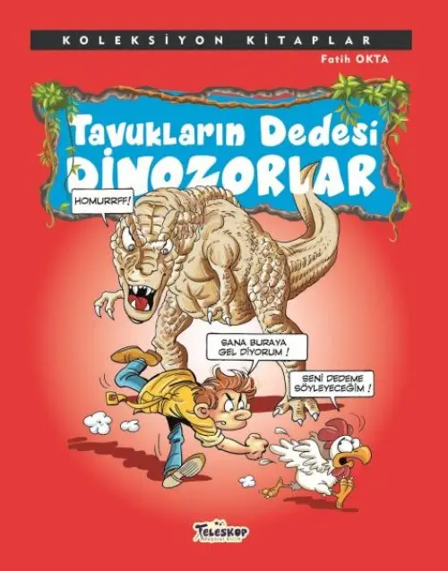 Koleksiyon lar - Tukların Dedesi Dinozorlar