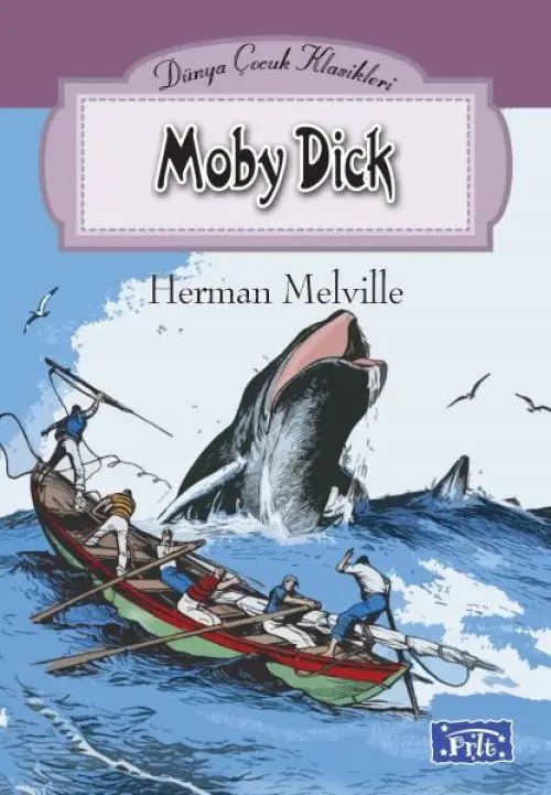 Dünya Çuk Klasikleri Dizisi Moby Dick