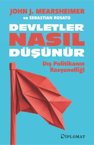 Devletler Nasıl Düşünür