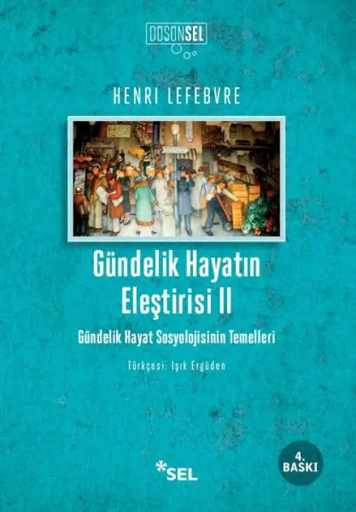 Gündelik Hayatın Eleştirisi 2