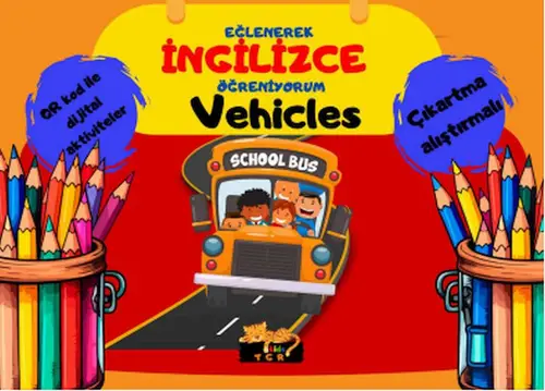 Eğlenerek İngilizce Öğreniyorum - Vehicles