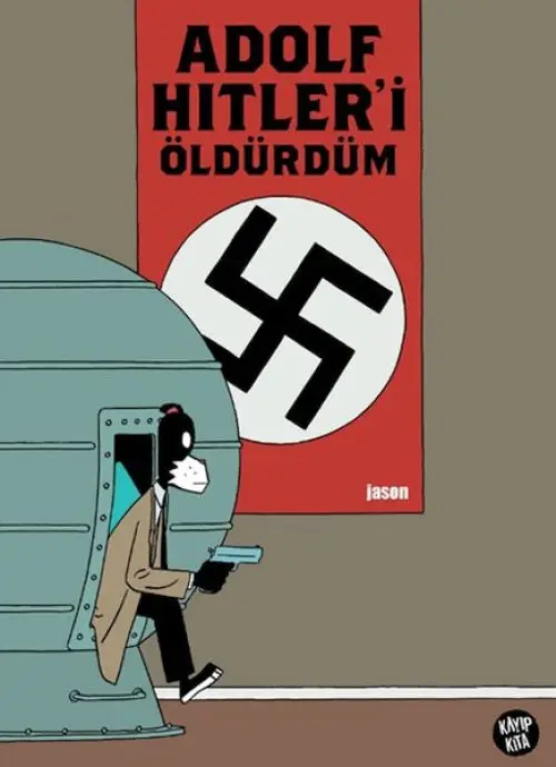 ’i Öldürdüm
