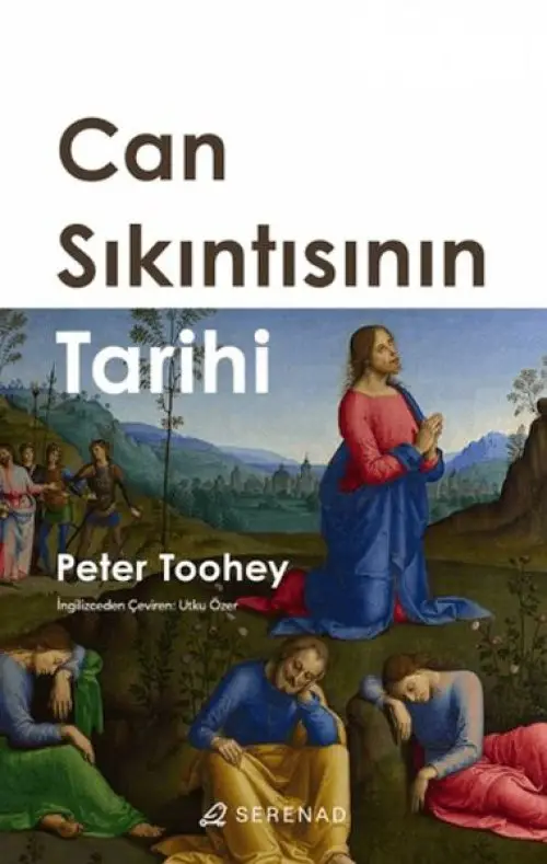 Can Sıkıntısının Tarihi