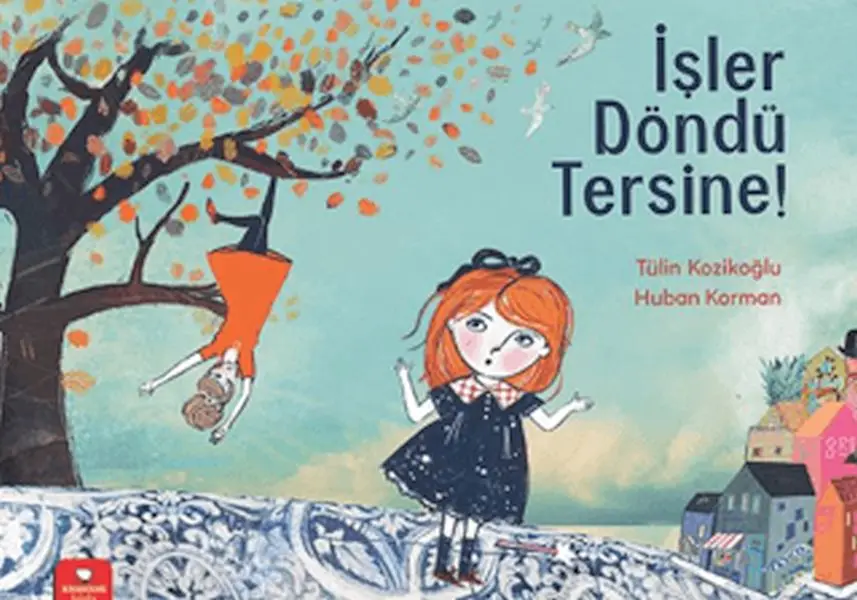 İşler Döndü Tersine!